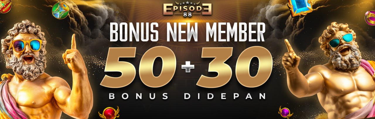 BONUS NEW MEMBER 50+30 BONUS DI DEPAN